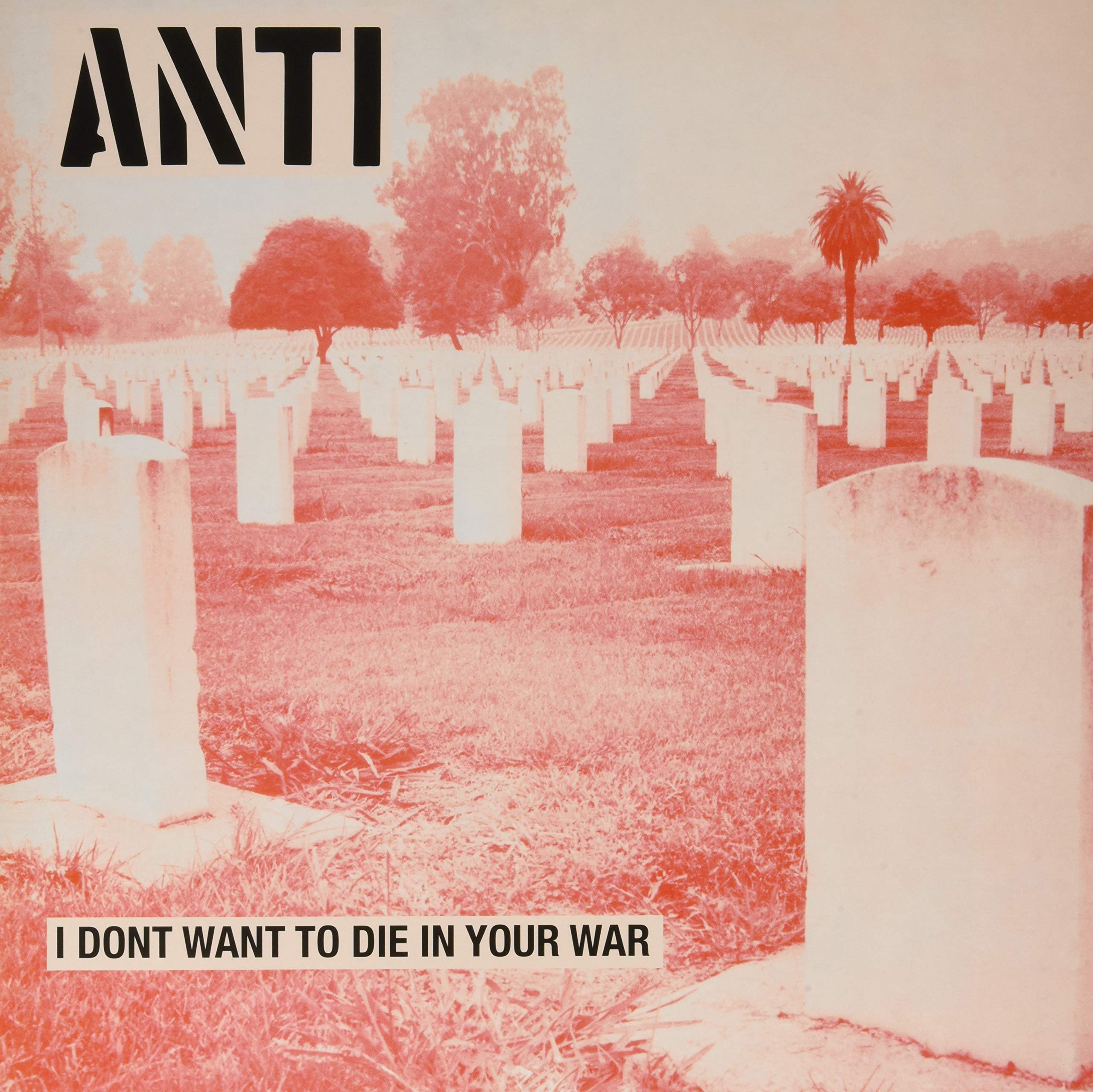 I Don'T Wanna die in Your War Pop