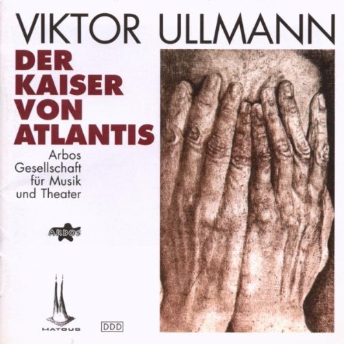 Ullmann: Der Kaiser von Atlantis (Gesamtaufnahme) Classical