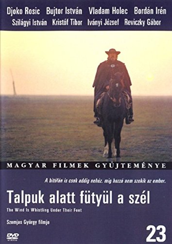 Talpuk alatt fütyül a szél (The Wind Blows Under Your Feet) Films