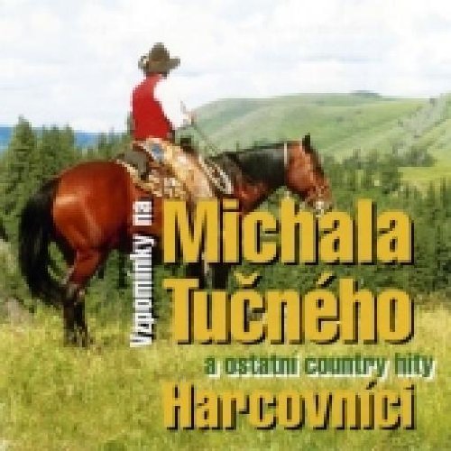 Vzpominky Na M. Tucneho Music