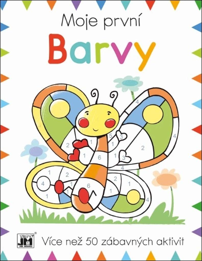 Moje první Barvy: Více než 50 zábavných aktivit (2019) Books