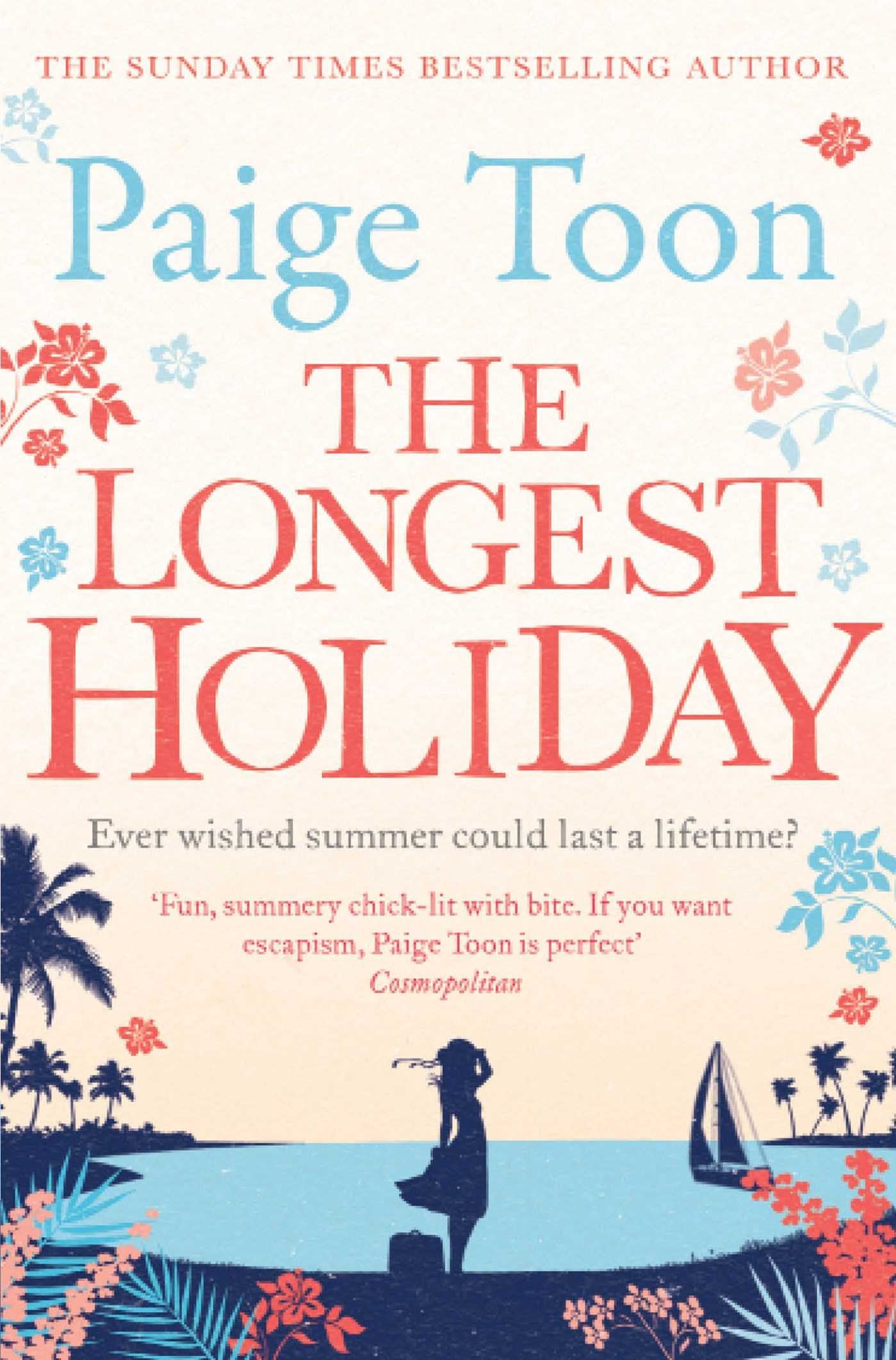 The Longest Holiday: Paige Toon Contemporary literature