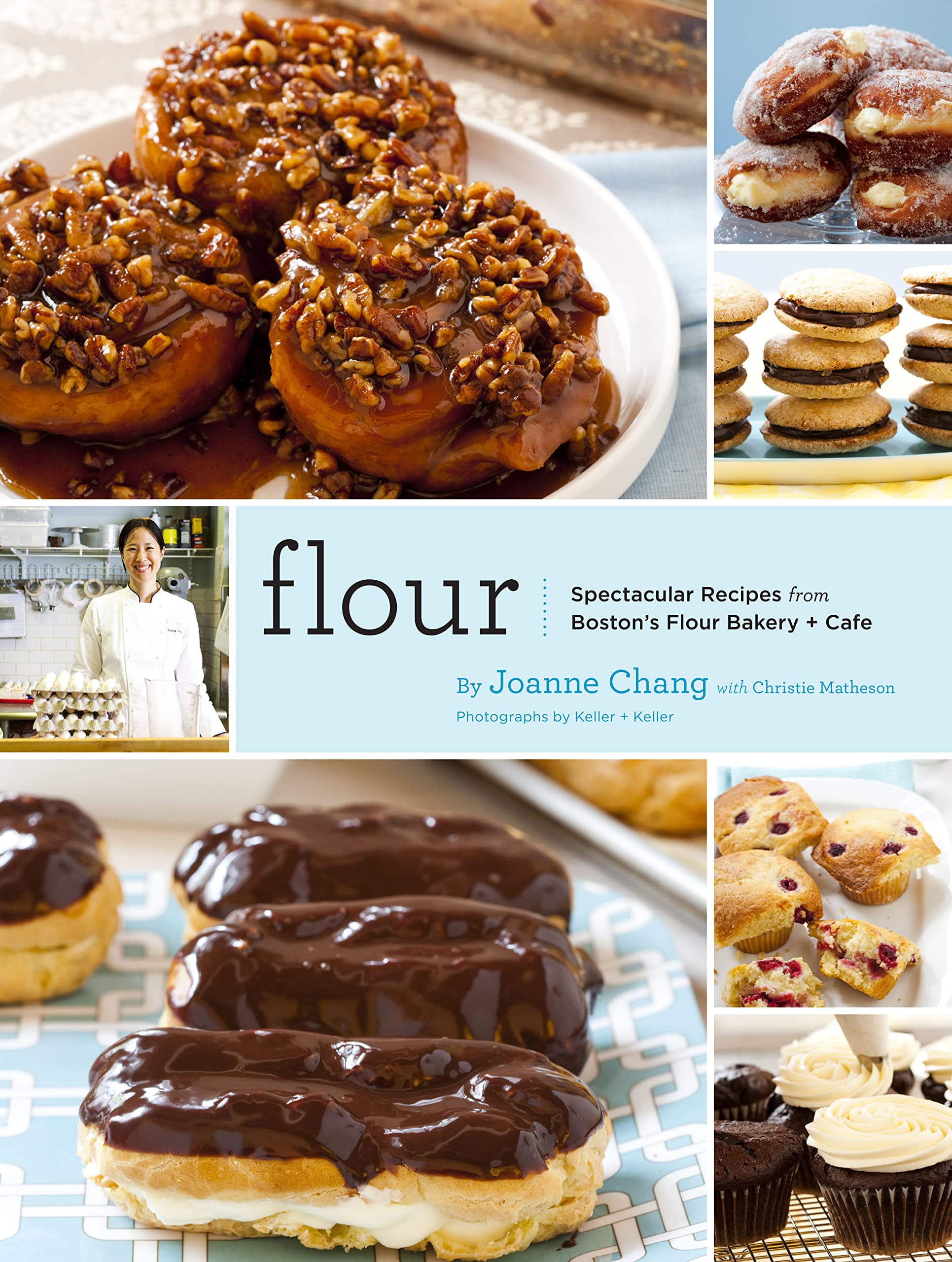 Flour: Spectacular Recipes from Boston’s Flour Bakery + Cafe Leisure, Home & Garden Books