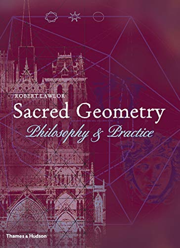 By Robert Lawlor - Sacred Geometry: Philosophy and Practice (Art and Imagination) Books