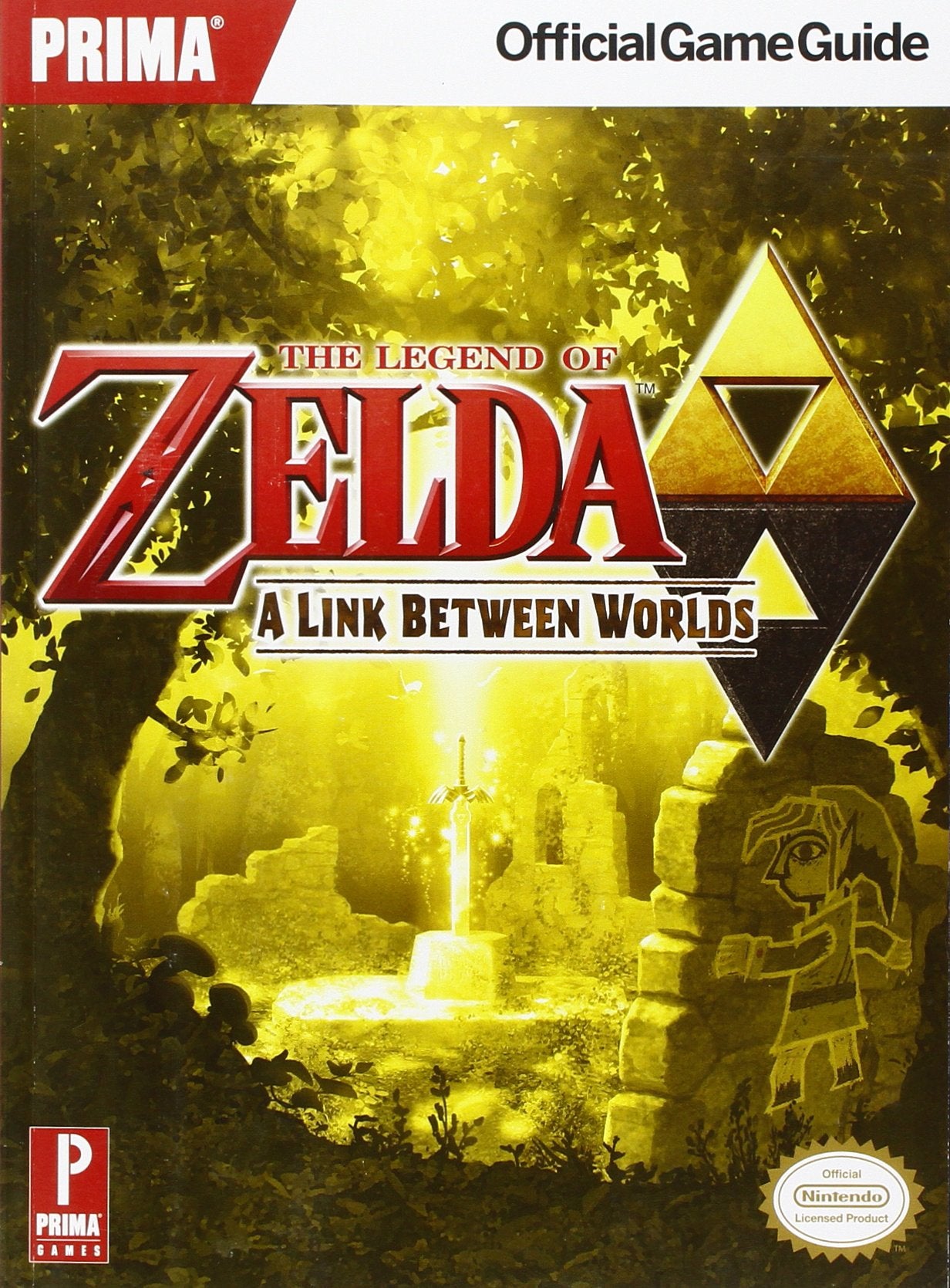 The Legend of Zelda: A Link Between Worlds: Prima Official Game Guide: Prima's Official Game Guide Computer Science