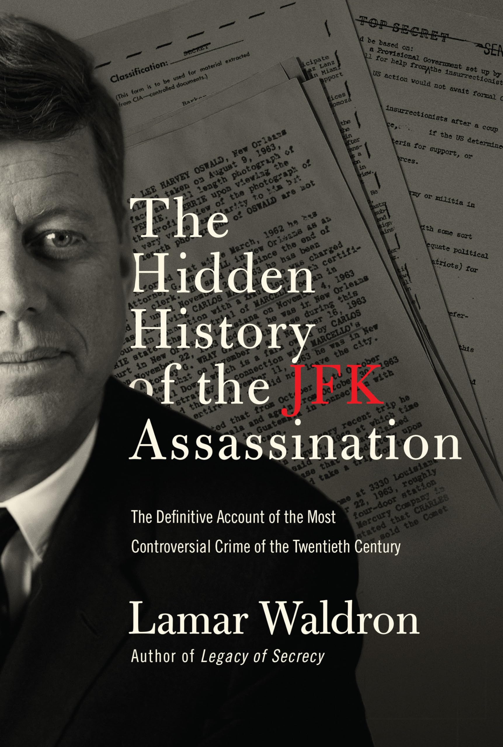 Hidden History of the JFK Assassination Media & Communication