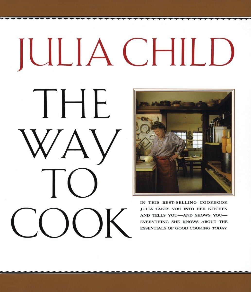 The Way to Cook: A Cookbook Leisure, Home & Garden