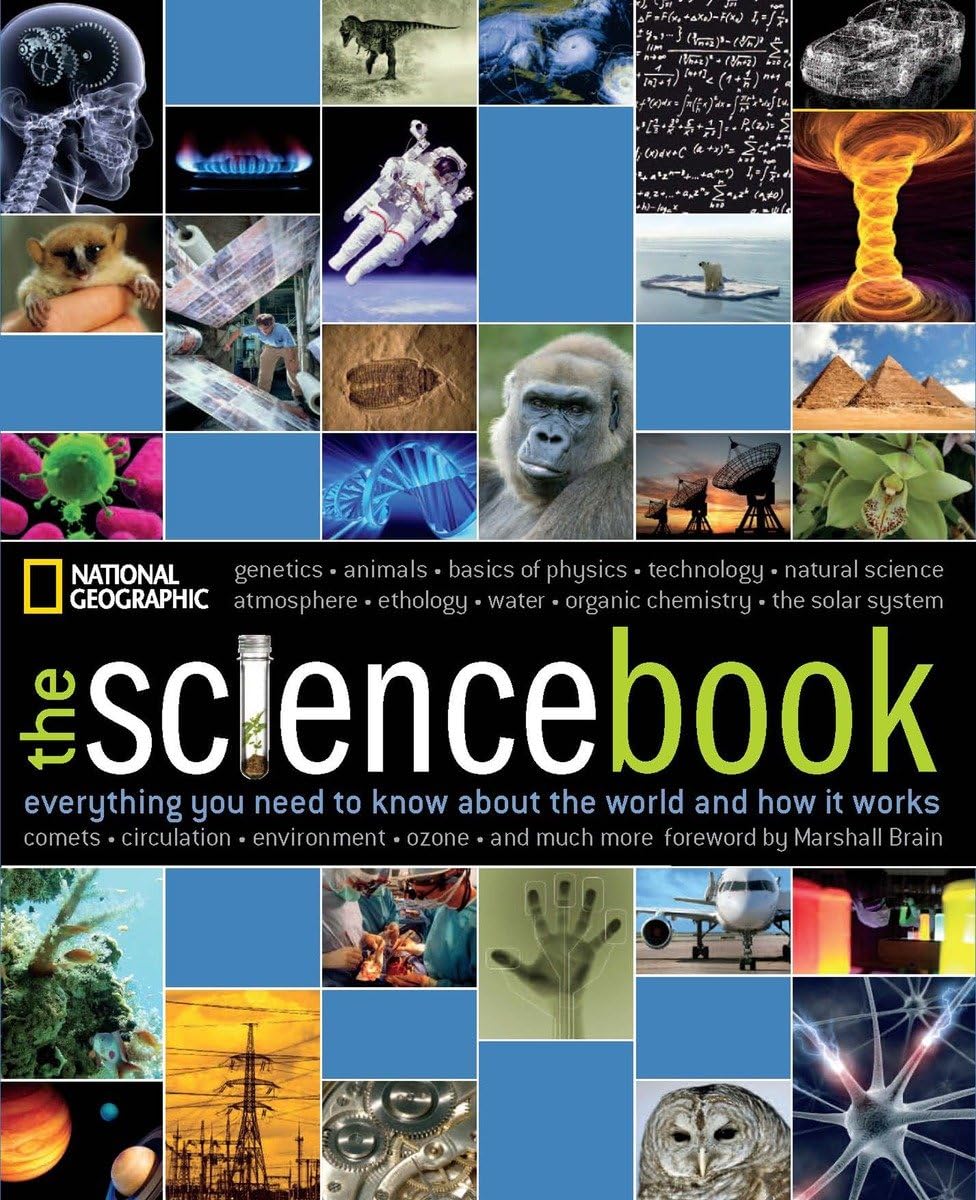 Science Book, The: Everything You Need to Know About the World and How It Works Reference Books