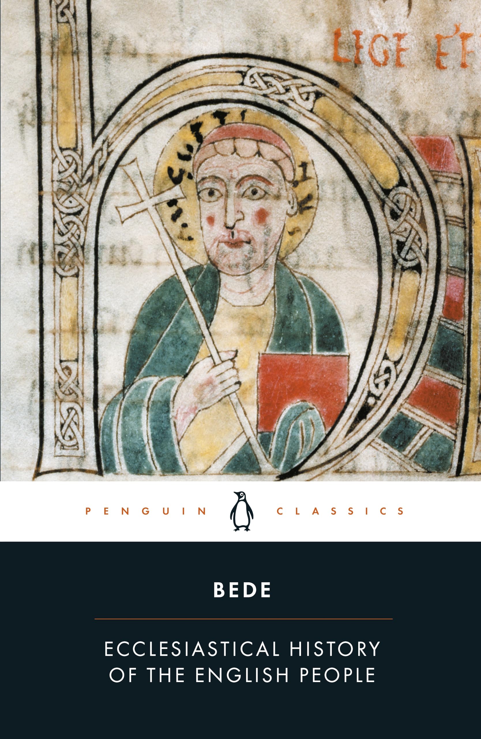 Ecclesiastical History of the English People: With Bede's Letter to Egbert and Cuthbert's Letter on the Death of Bede (Penguin Classics) Philosophy