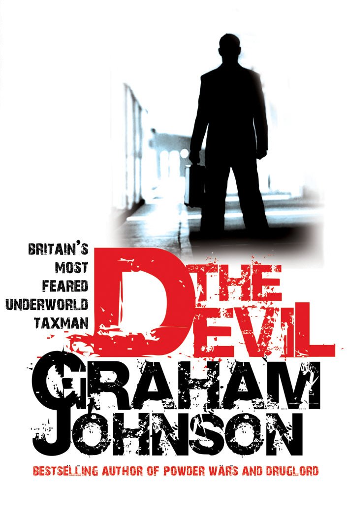 The Devil: Britain's Most Feared Underworld Taxman Social Sciences
