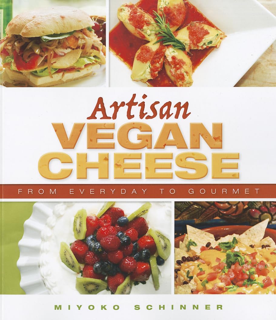 Artisan Vegan Cheese: From Everyday to Gourmet Leisure, Home & Garden