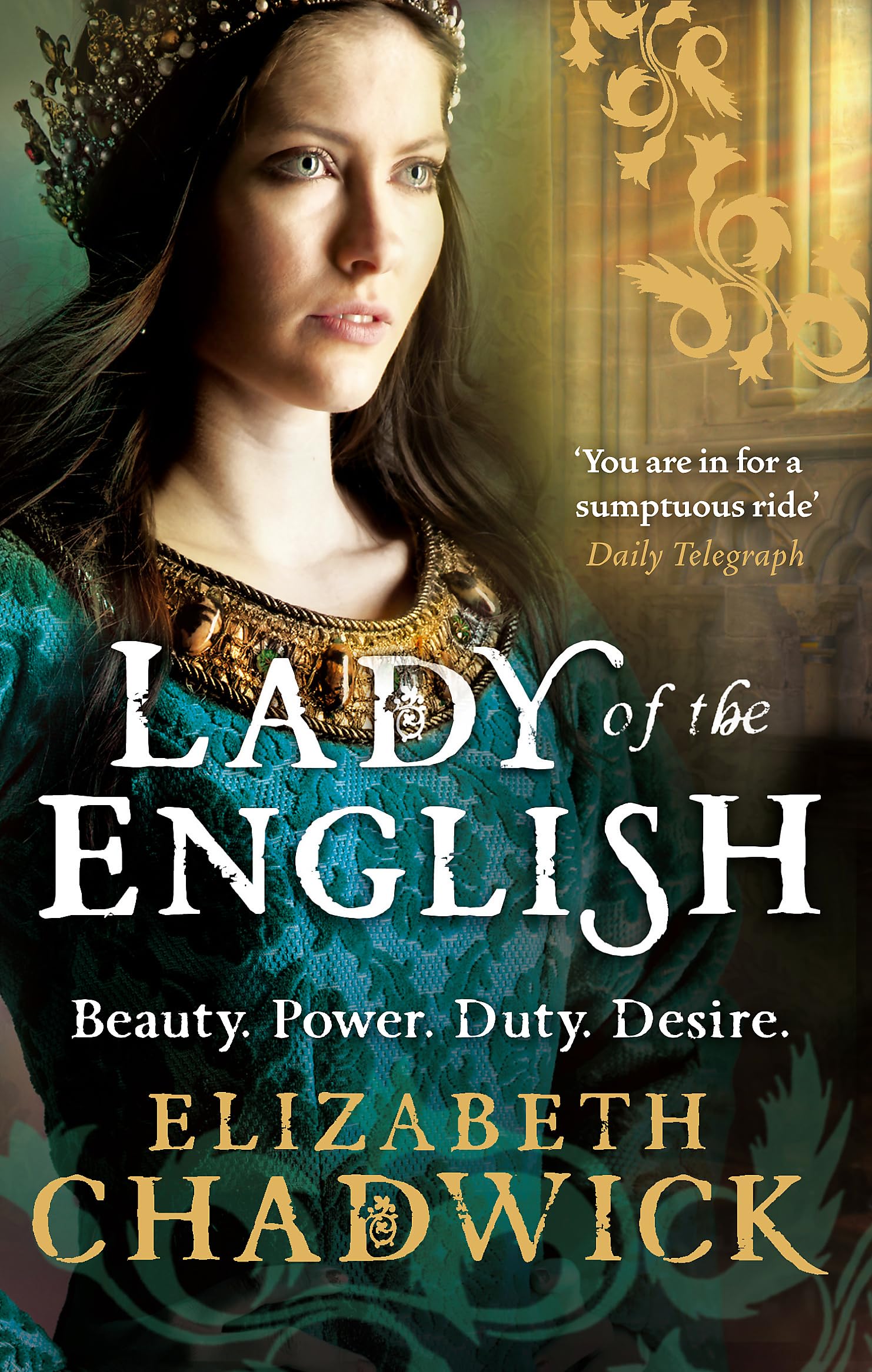 Lady Of The English: Beauty. Power. Duty. Desire Contemporary literature