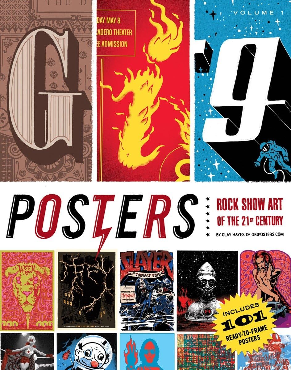 Gig Posters Volume 1: Rock Show Art of the 21st Century Books