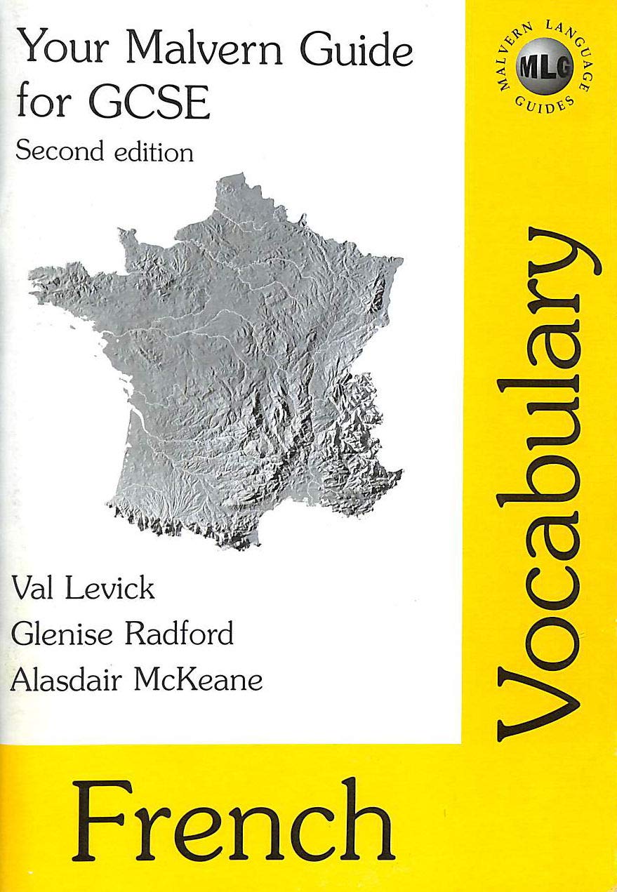 French Vocabulary (Your Malvern Guide for GCSE) Professional & Reference Books