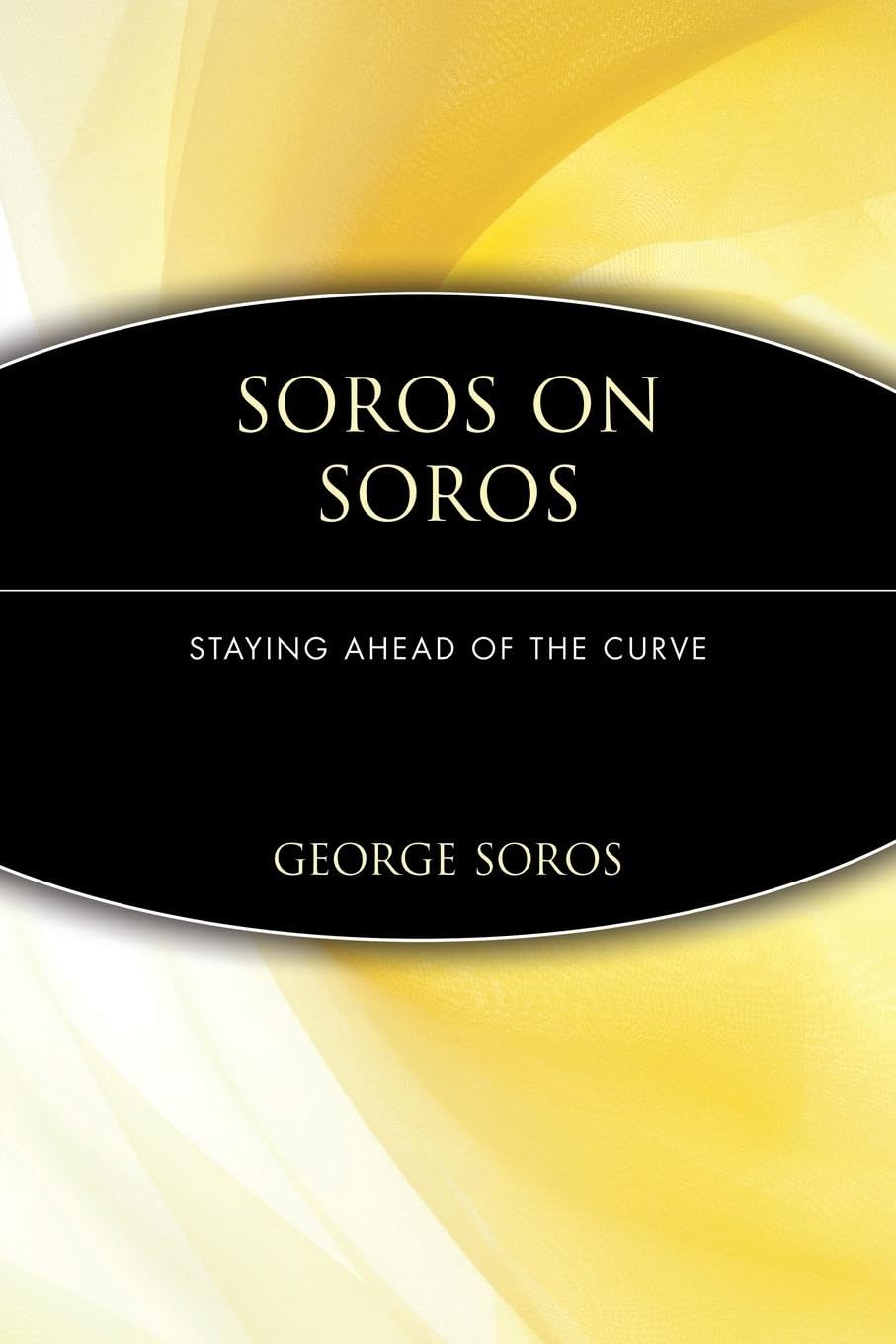 Soros on Soros: Staying Ahead of the Curve Law