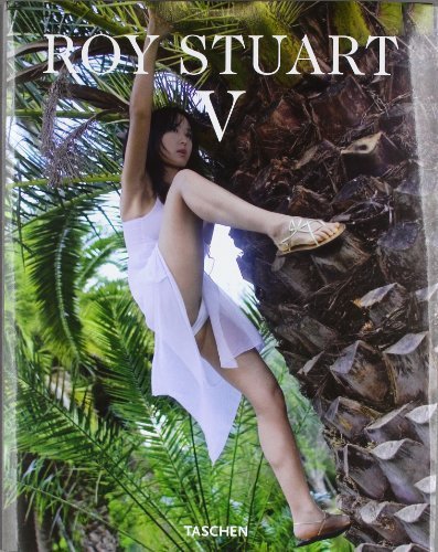 Roy Stuart V (inkl. DVD-Video) von Stuart. Roy (2008) Gebundene Ausgabe Photography