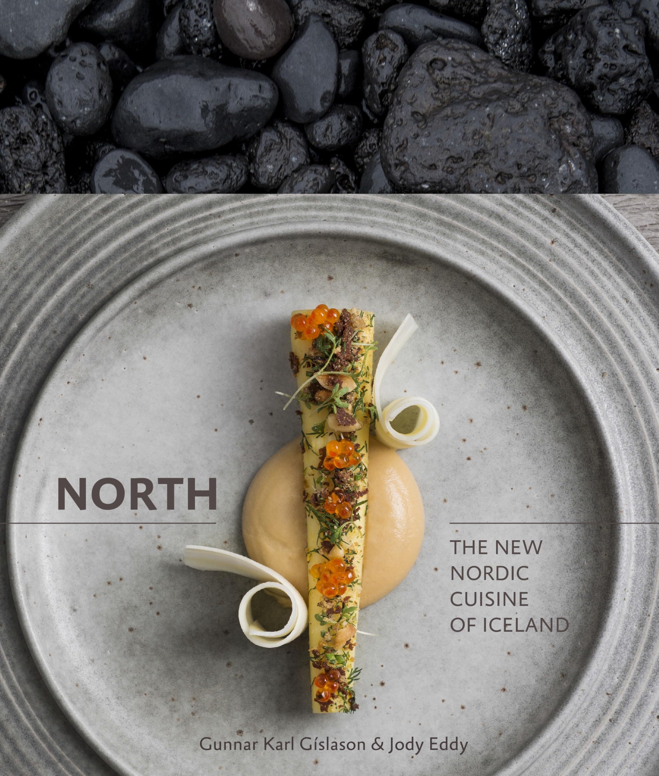 North: The New Nordic Cuisine of Iceland Leisure, Home & Garden