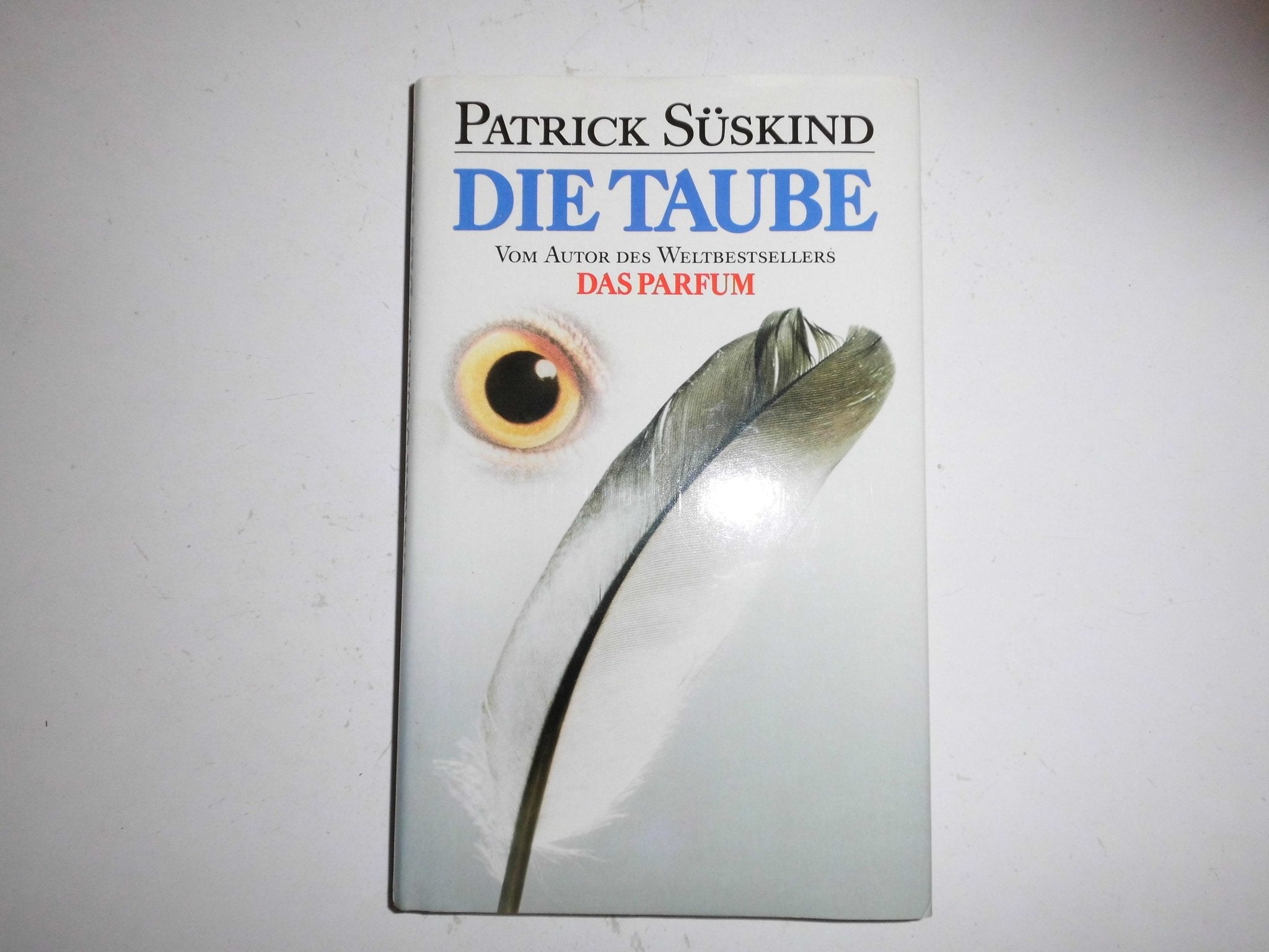Patrick Süskind: Die Taube Books