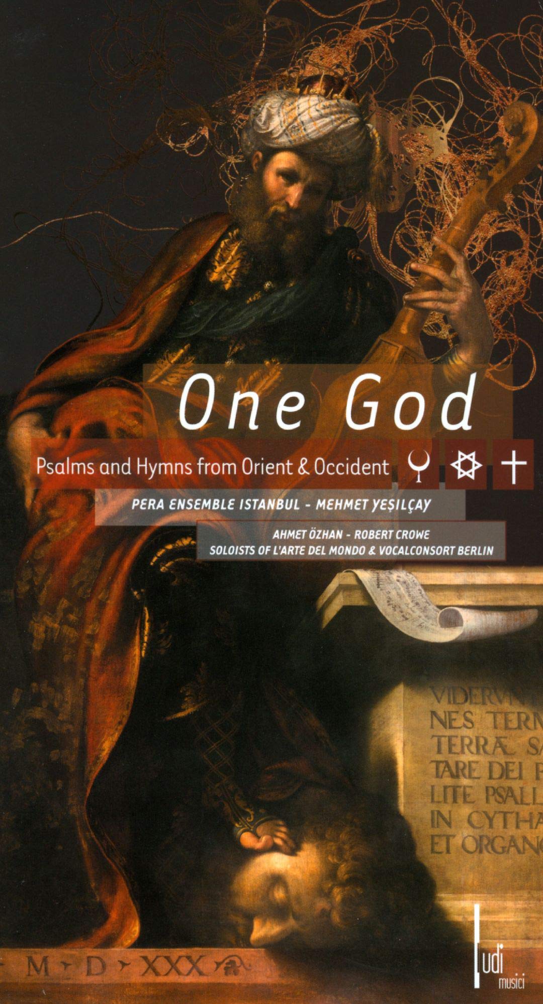 One God-Psalms And Hymns From Orient & Classical