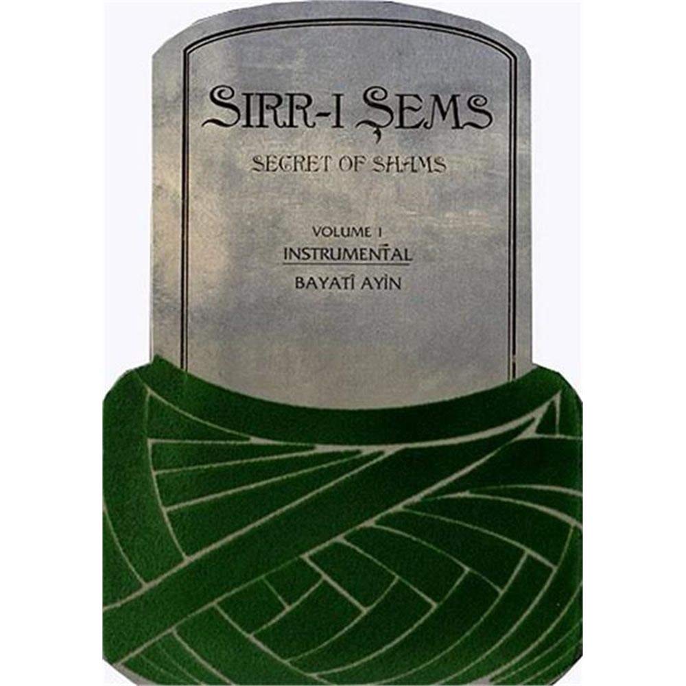Sirr-i Sems Bayati Ayini Vol 1 Music