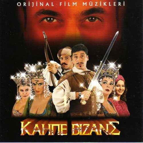 Kahpe Bizans Orijinal Film Müzikleri Music