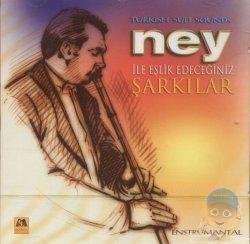 Enstrumental Ney Ile Eslik Edeceginiz Sarkilar Turkish Sufi Soun World Music