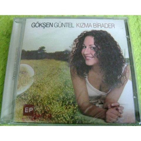 Gökşen Güntel Kızma Birader cd