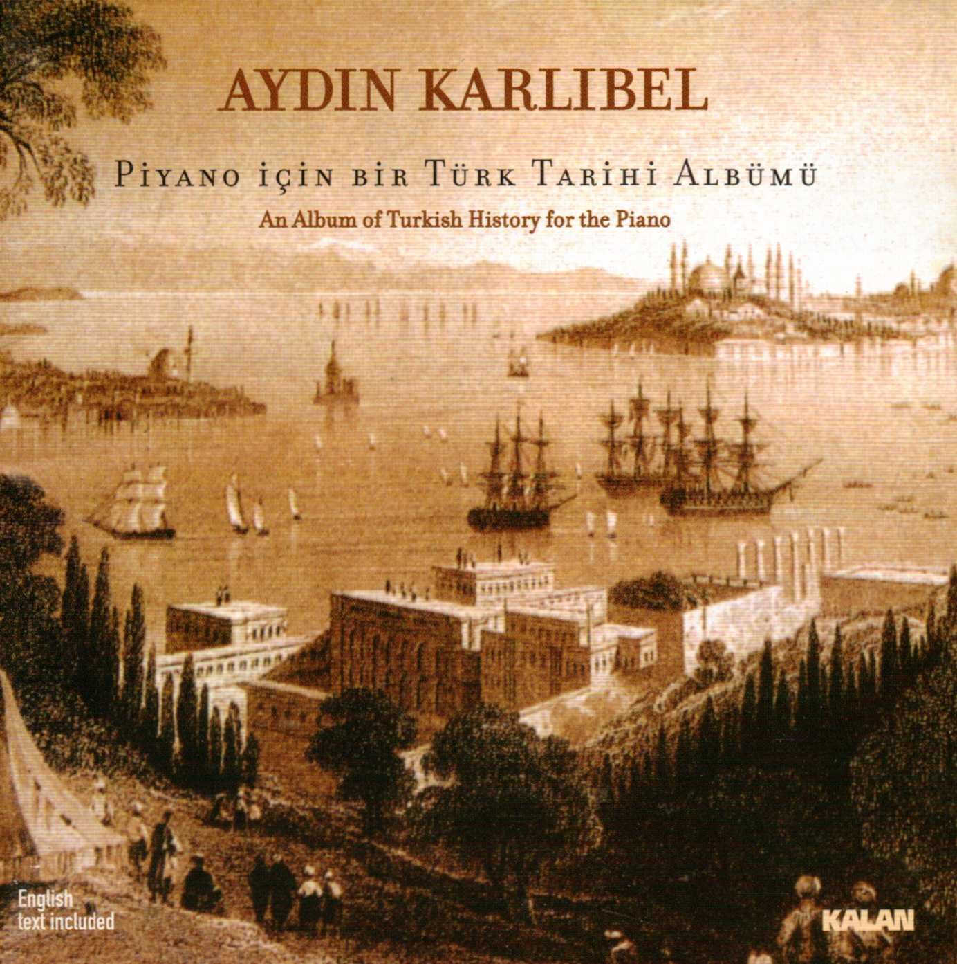 Piano Icin Bir Turk Tarihi Classical