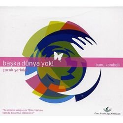 Es Gibt Keine Andere Welt Türkische Kinderlieder World Music