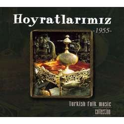 Hoyratlarimiz 1955Turkish Folk Music Collection World Music