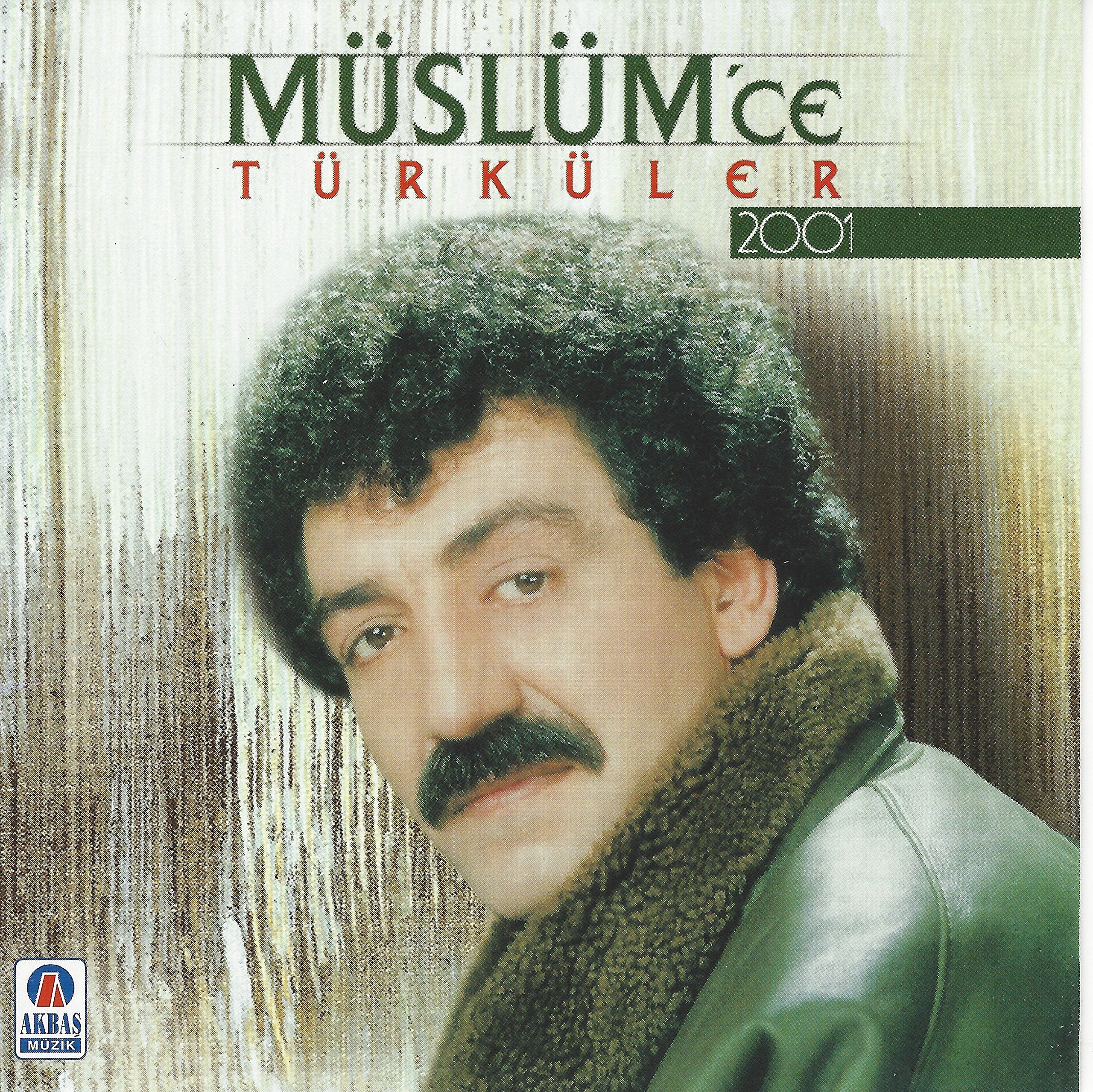 Müslüm' Ce Türküler 2001 World Music