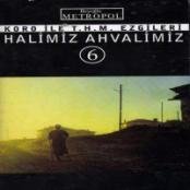 Koro Ile T.H.M. Ezgileri 6Halimiz Ahvalimiz World Music