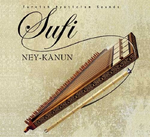 Sufi - Ney Kanun - Türkisch Sufi Meditation Musik World Music