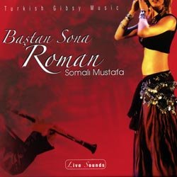 Bastan Sona Roman Live Sounds World Music