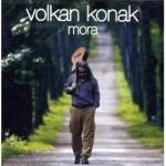 Volkan Konak - Mora - Turkish Music World Music