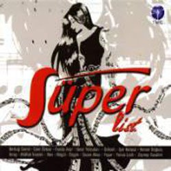 Süper List - Türkische Pop Rock Musik World Music