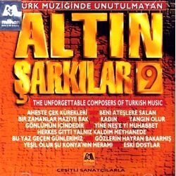 Türk Müziginde Unutulmayan Altin Sarkilar 9 World Music