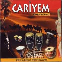 Cariyem Süper Ritim SoloOriental Dance & Ritim Percussion World Music