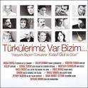 Türkülerimiz Var Bizim World Music