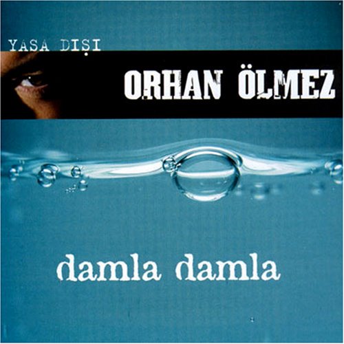 Damla Damla Yasa Disi World Music