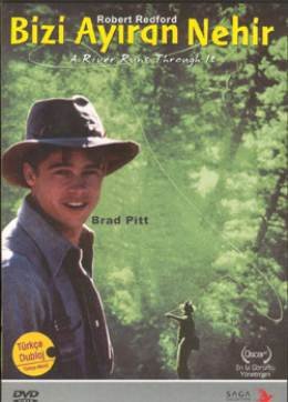 Bizi Ayiran Nehir - A River Runs Through It Films