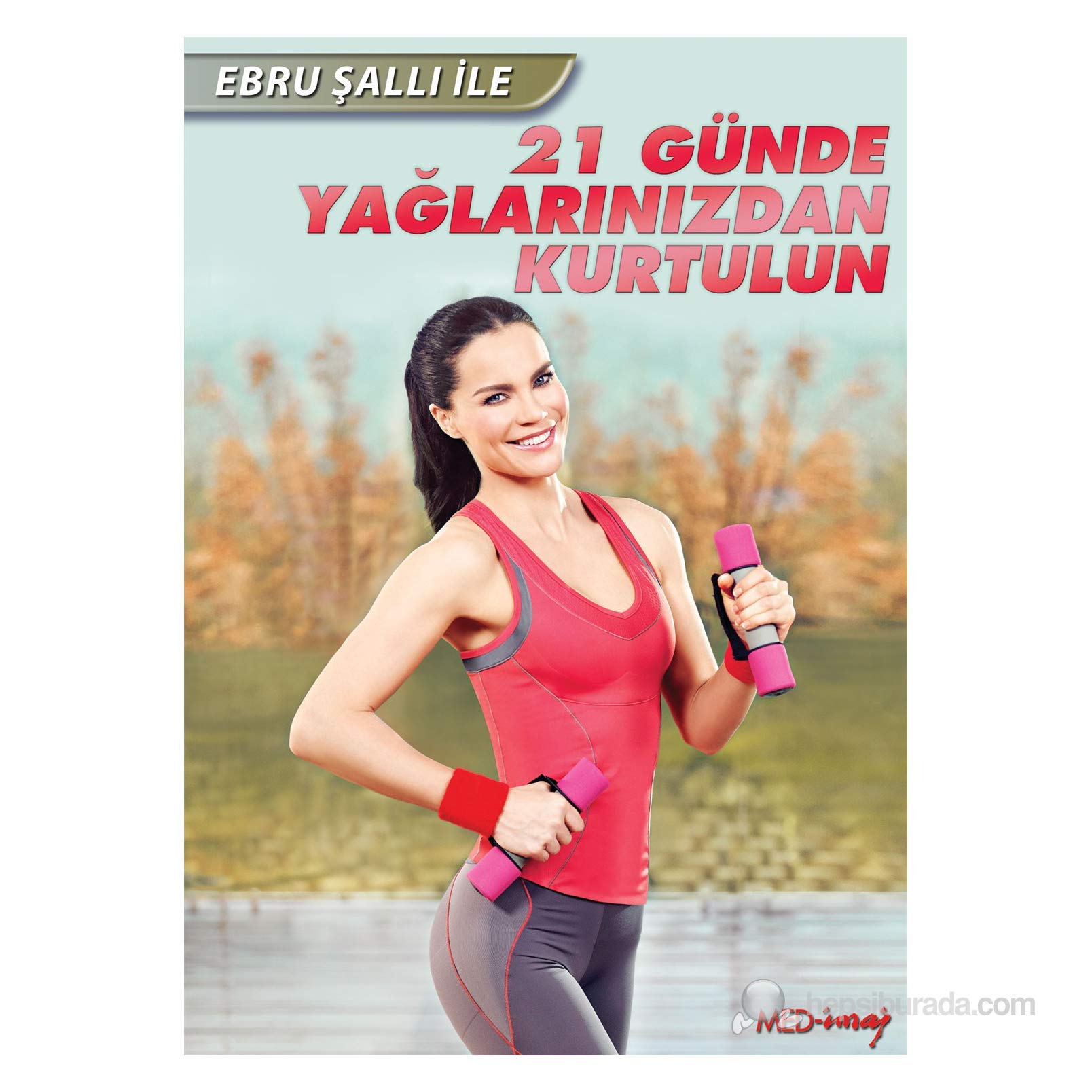 Ebru Salli Ile 21 Günde Yaglarinizdan Kurtulun Films