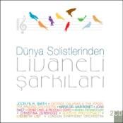 Zülfü Livaneli Dünya Solistlerinden Livaneli Sarkilari World Music