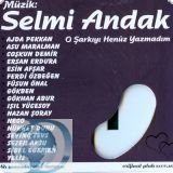 O Sarkiyi Henuz Yazmadim Music