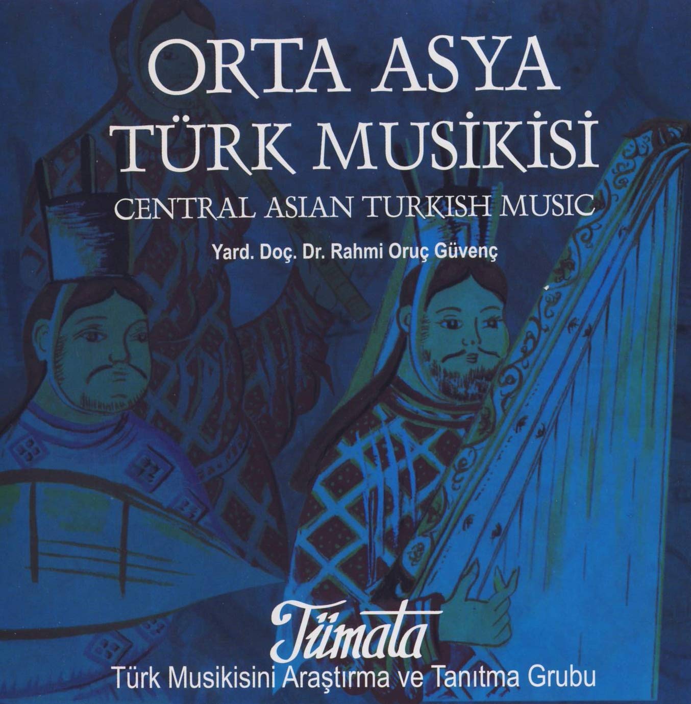 ORTA ASYA TÜRK MUSIKISI - Central Asian Turkish Mu Music
