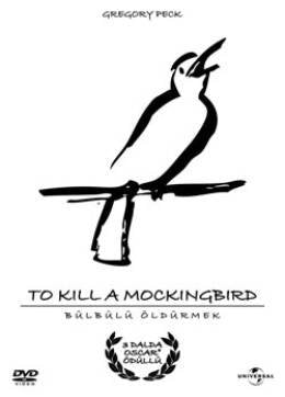 To Kill A Mockingbird - Bülbülü Öldürmek Films