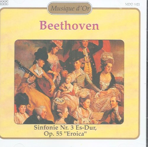 Beethoven - Sinfonie Nr. 3 Es-Dur, Op.55 "Eroica" Music