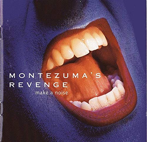 MONTEZUMA'S REVENGE - make a noise cd