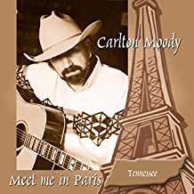 Meet Me in Paris Tennessee Country & Folk