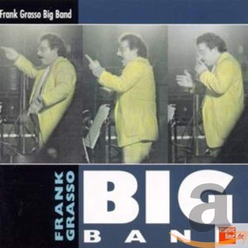 Frank Grasso Big Band Jazz